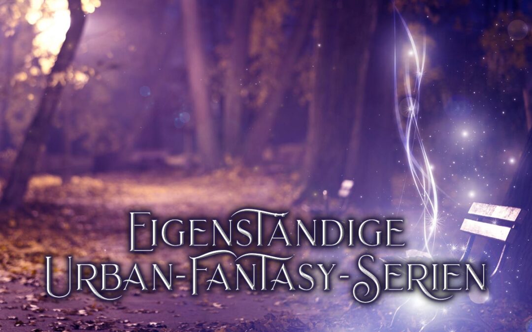 Eigenständige Urban-Fantasy-Serien