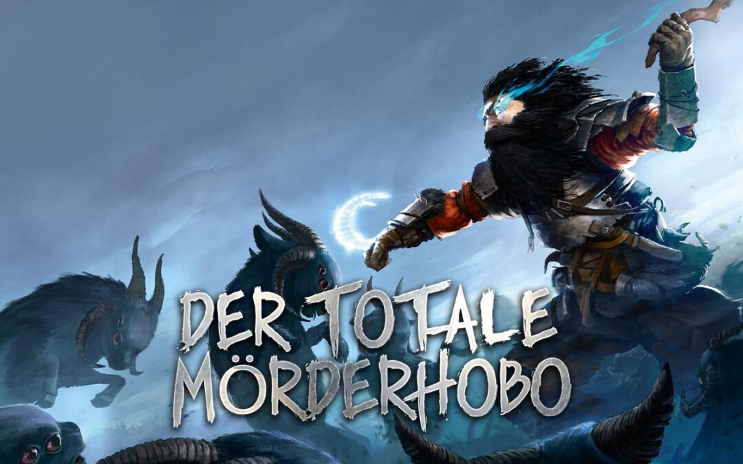 Der totale Mörderhobo
