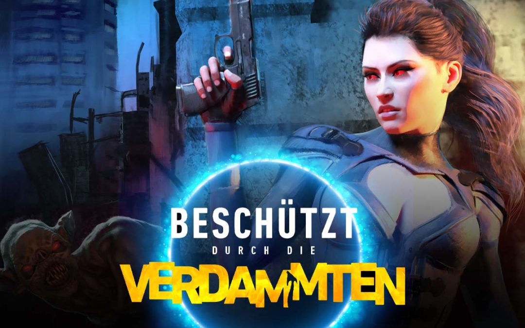 Beschützt durch die Verdammten