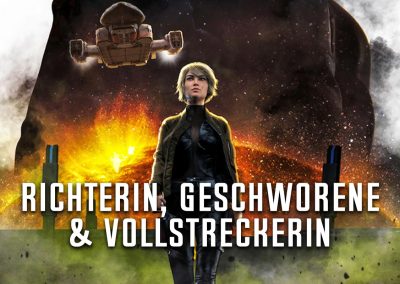 Richterin, Geschworene & Vollstreckerin
