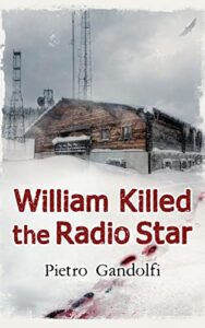 William Killed The Radio Star